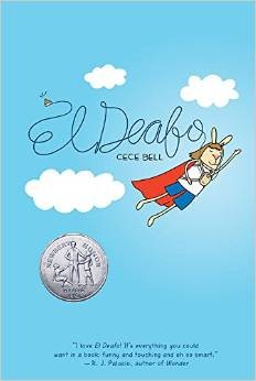 Cece Bell: El Deafo (Hardcover, 2014, Amulet Books, an imprint of Abrams)