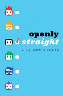 Bill Konigsberg: Openly straight (AudiobookFormat, 2017)