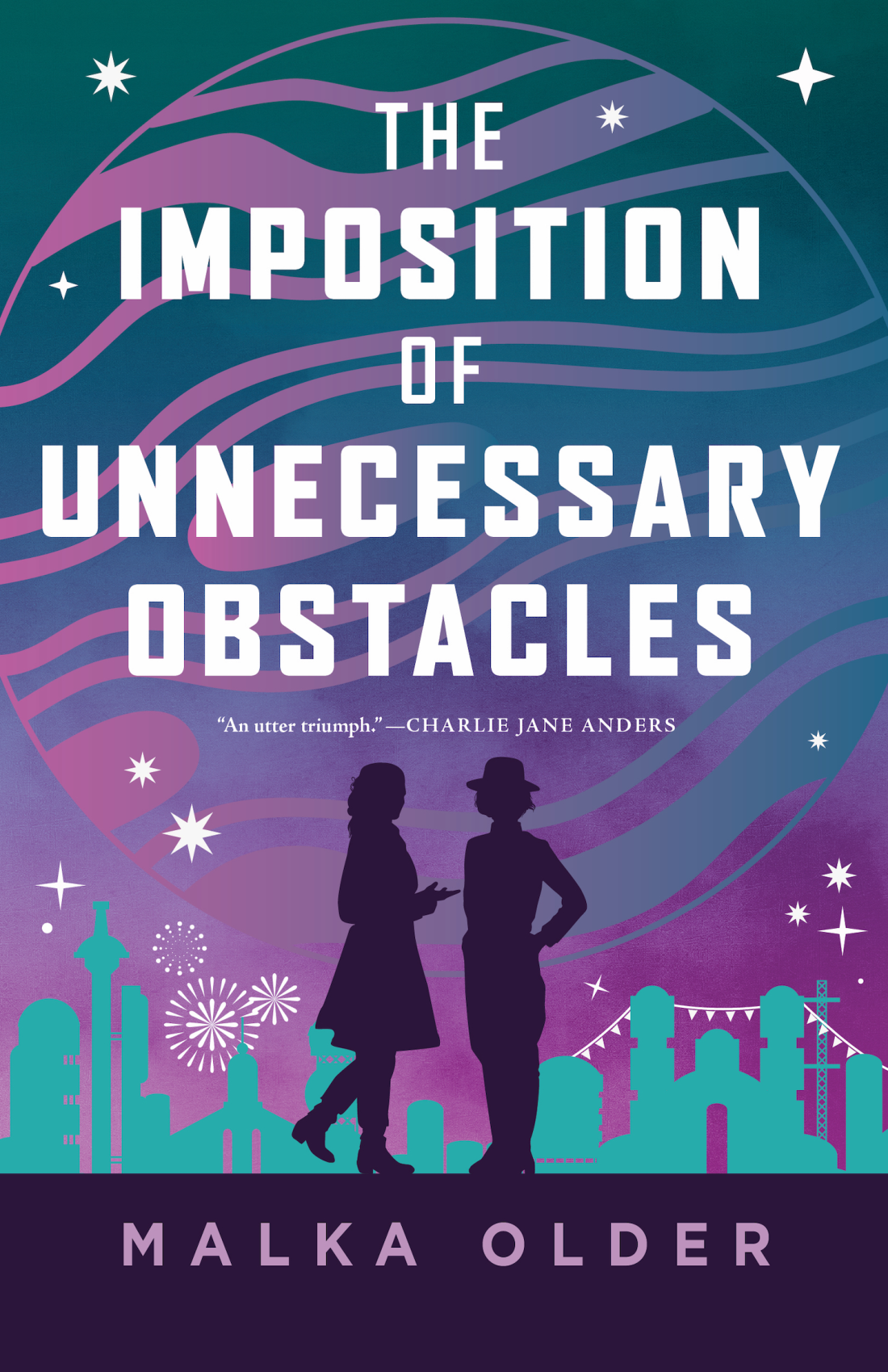 The Imposition of Unnecessary Obstacles (Hardcover, Tordotcom)