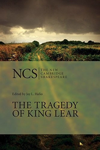 The Tragedy of King Lear (The New Cambridge Shakespeare) (2012, Cambridge University Press)