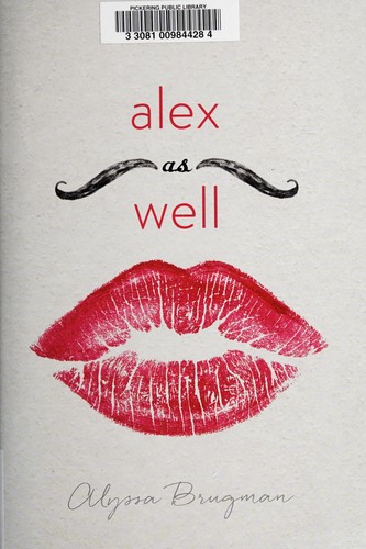 Alyssa Brugman: Alex as well (2015)