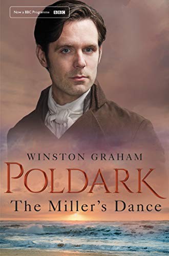 Winston Graham: The Miller's Dance (Paperback, 2019, Pan)