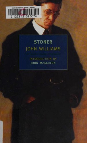 John Williams: Stoner (Paperback, 2006, New York Review Books)