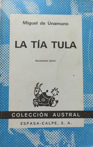 La tía Tula (Paperback, Spanish language, 1980, Espasa-Calpe)