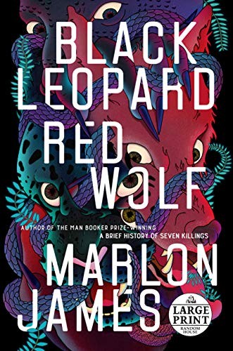 Black Leopard, Red Wolf (The Dark Star Trilogy) (2019, Random House Large Print)