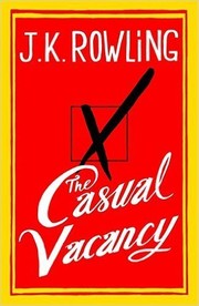 The Casual Vacancy (Paperback, 2012, Little, Brown)