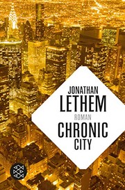 Jonathan Lethem: Chronic City (Paperback, 2013, FISCHER Taschenbuch)