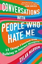 Conversations with People Who Hate Me (2022, Atria Books)