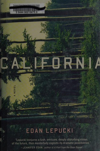 Edan Lepucki: California (2014)