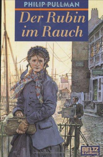 Der Rubin im Rauch (Hardcover, 1998, Beltz)