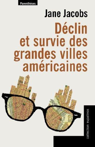 Déclin et survie des grandes villes américaines (French language, 2012)