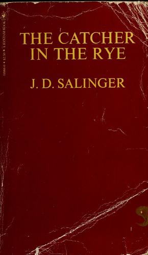 J. D. Salinger: The Catcher in the Rye (Paperback, 1981, Bantam Books)