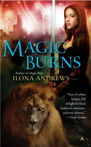 Magic Burns (Kate Daniels, Book 2) (Paperback, 2008, Ace)