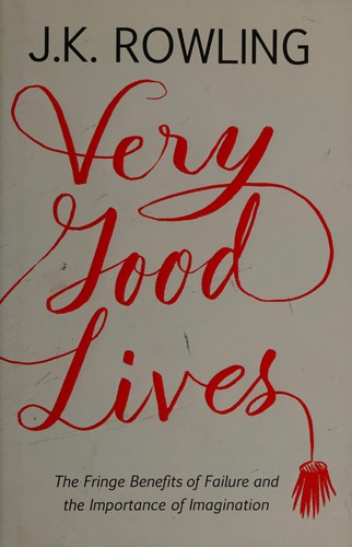 Very Good Lives (2015, Little, Brown Book Group Limited)