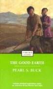 Pearl S. Buck: The Good Earth (Enriched Classics) (Paperback, 2005, Pocket Books)