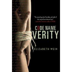 Elizabeth Wein: Code Name Verity (2012, Random House)