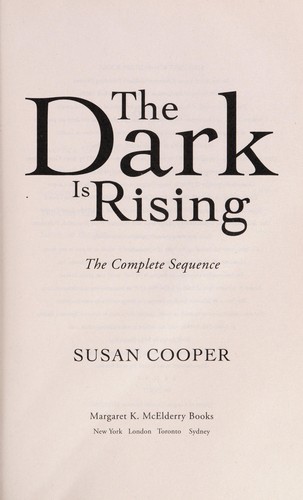 Susan Cooper: The dark is rising (2010, Margaret K. McElderry Books)