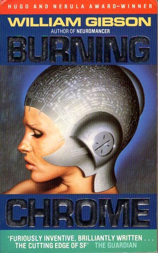 Burning Chrome (Paperback, 1988, Grafton)