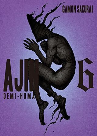 Ajin: Demi-Human, Vol. 6 (2015, Kodansha Comics)