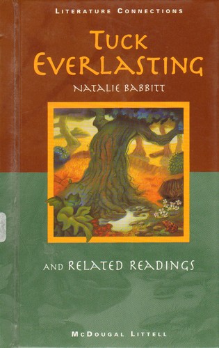 Natalie Babbitt: Tuck everlasting (Hardcover, 1997, McDougal Littell)