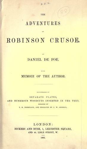 The adventures of Robinson Crusoe (1862, Bickers and Bush)