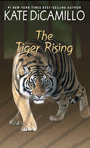 Kate DiCamillo: The Tiger Rising (Hardcover, 2020, Thorndike Striving Reader)