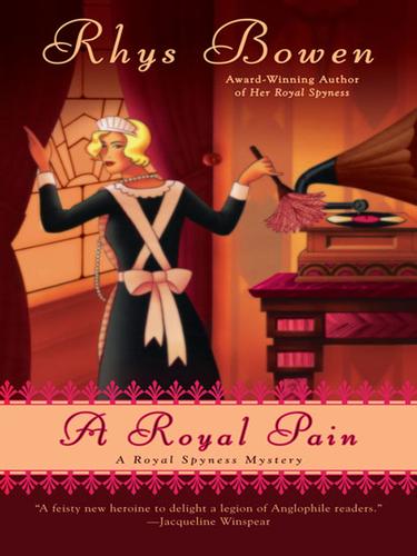 Rhys Bowen: A Royal Pain (EBook, 2008, Penguin USA, Inc.)