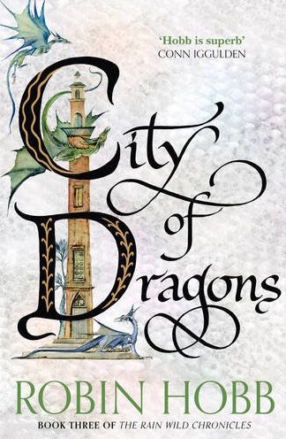 Robin Hobb: City of Dragons (Paperback, Harper Voyager)