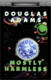 Mostly Harmless (AudiobookFormat, 2001, Audio Literature)