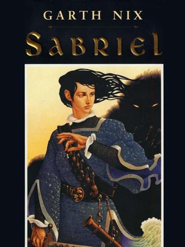 Garth Nix, Garth Nix: Sabriel (EBook, 2001, HarperCollins)