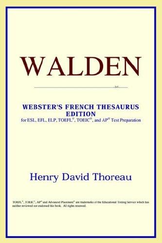 Walden (Webster's French Thesaurus Edition) (Paperback, 2006, ICON Reference)