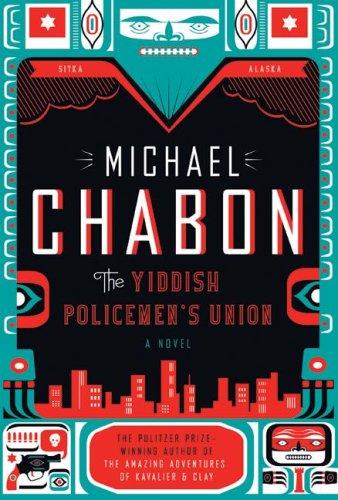 The Yiddish policemen's union (2006, HarperCollins)