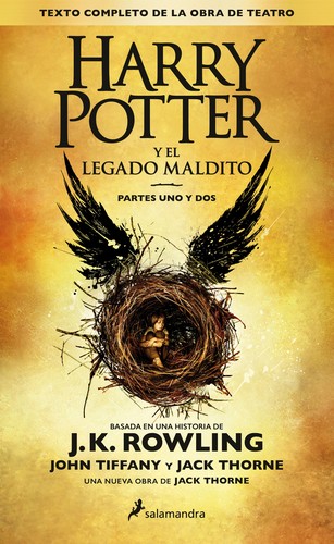 Harry Potter y El legado maldito (Spanish language, 2016, Salamandra)