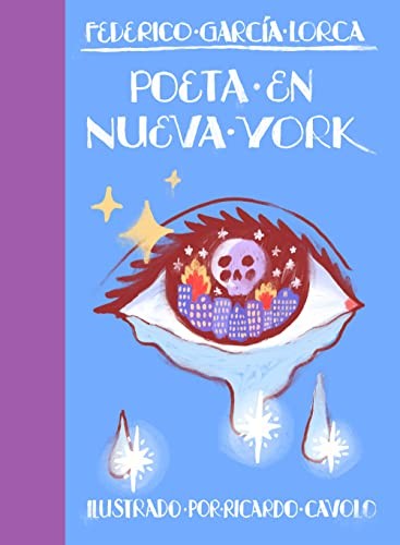 Poeta en Nueva York (Hardcover, 2023, Lunwerg Editores)