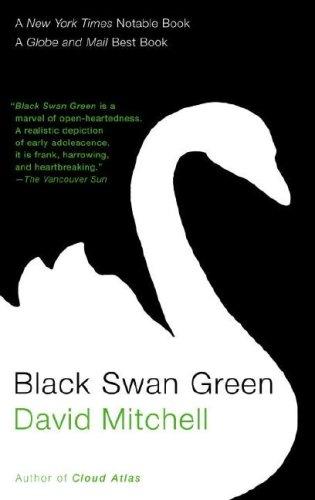 Black Swan Green (Paperback, 2007, Vintage Canada)