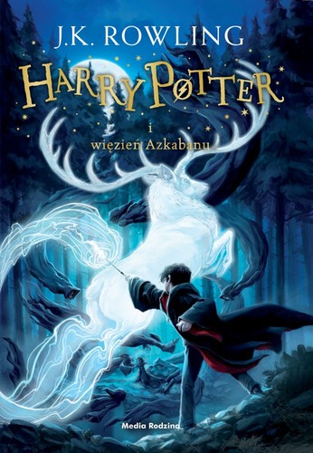 J. K. Rowling, J. K. ROWLING, ROWLING, J.K.Rowling: Harry Potter i więzień Azkabanu (Hardcover, Polish language, 2016, Media Rodzina)