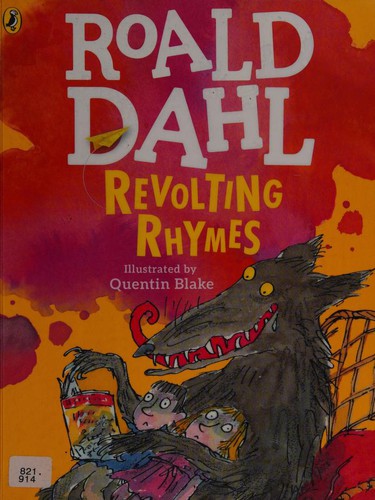 Revolting Rhymes (2016, Penguin Books, Limited)