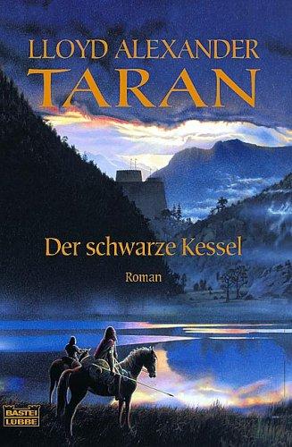 Taran und der schwarze Kessel. (Paperback, German language, 2003, Lübbe)