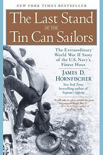 The Last Stand of the Tin Can Sailors (Paperback, 2005, Bantam)