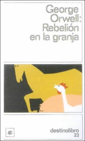 George Orwell: Rebelion En LA Granja (Hardcover, Spanish language, 1999, Econo-Clad Books)