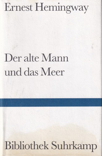 Der alte Mann und das Meer (Hardcover, German language, 2006, Suhrkamp)