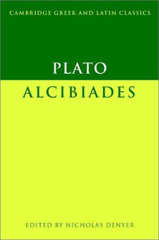 Alcibiades (Ancient Greek language, 2001, Cambridge University Press)