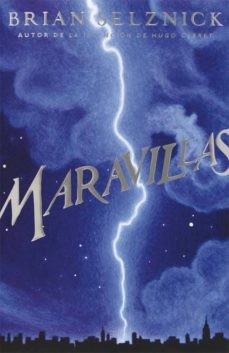 Brian Selznick: Maravillas (2012, SM)