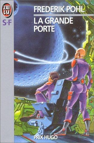 La Grande porte (French language, 1984)