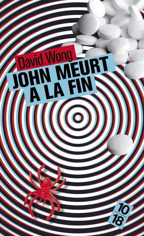 John meurt à la fin (French language, 10/18)