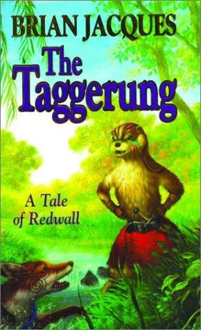 The Taggerung (Hardcover, 2001, Philomel)