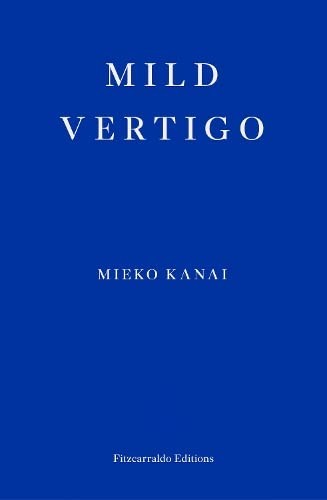 Mild Vertigo (Paperback, 2023, Fitzcarraldo Editions)