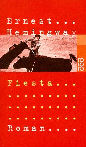 Fiesta. (Paperback, German language, 2003, Rowohlt Tb.)