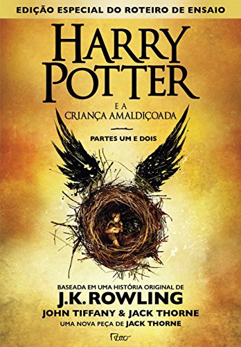 Harry Potter e a Criança Amaldiçoada - Parte Um e Dois (Paperback, Portuguese language, 2016, Rocco)
