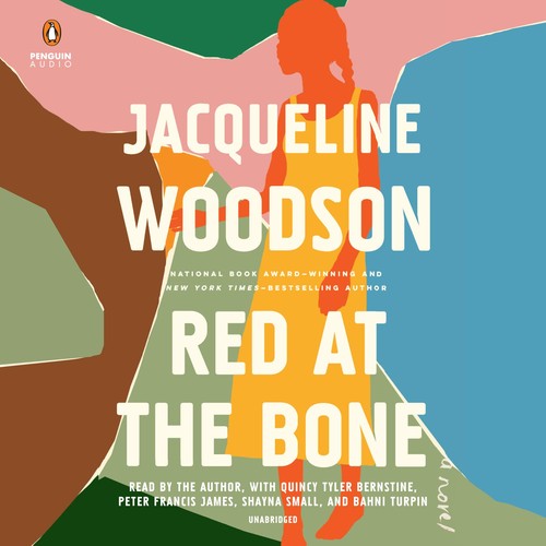 Red at the bone [sound recording] (2019, Penguin Audio)